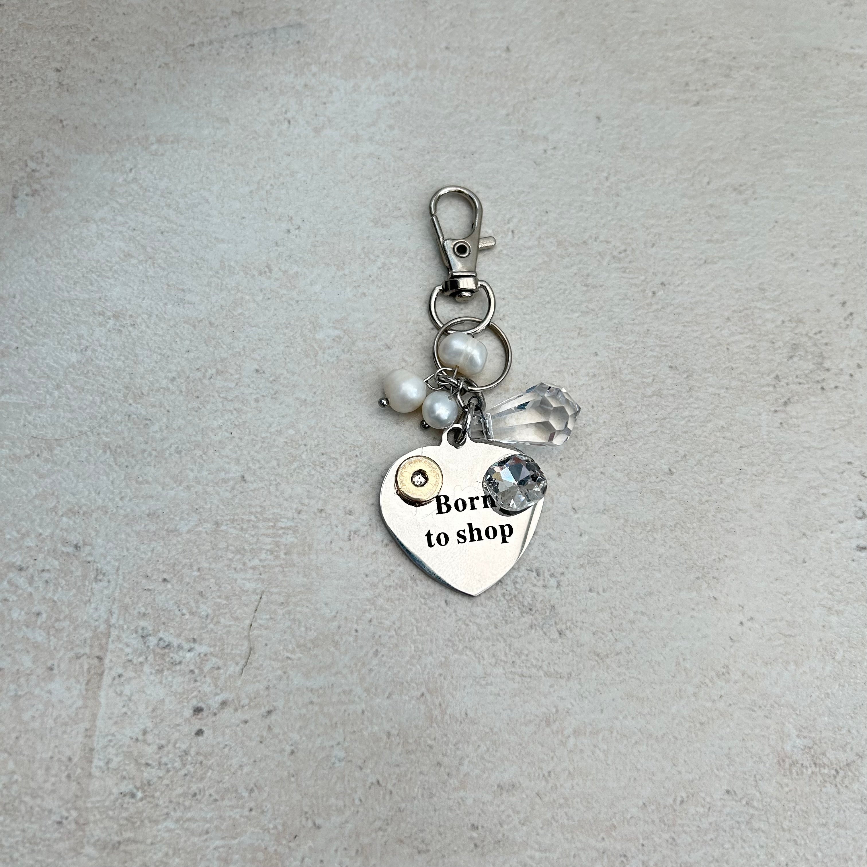 born to shop keyring